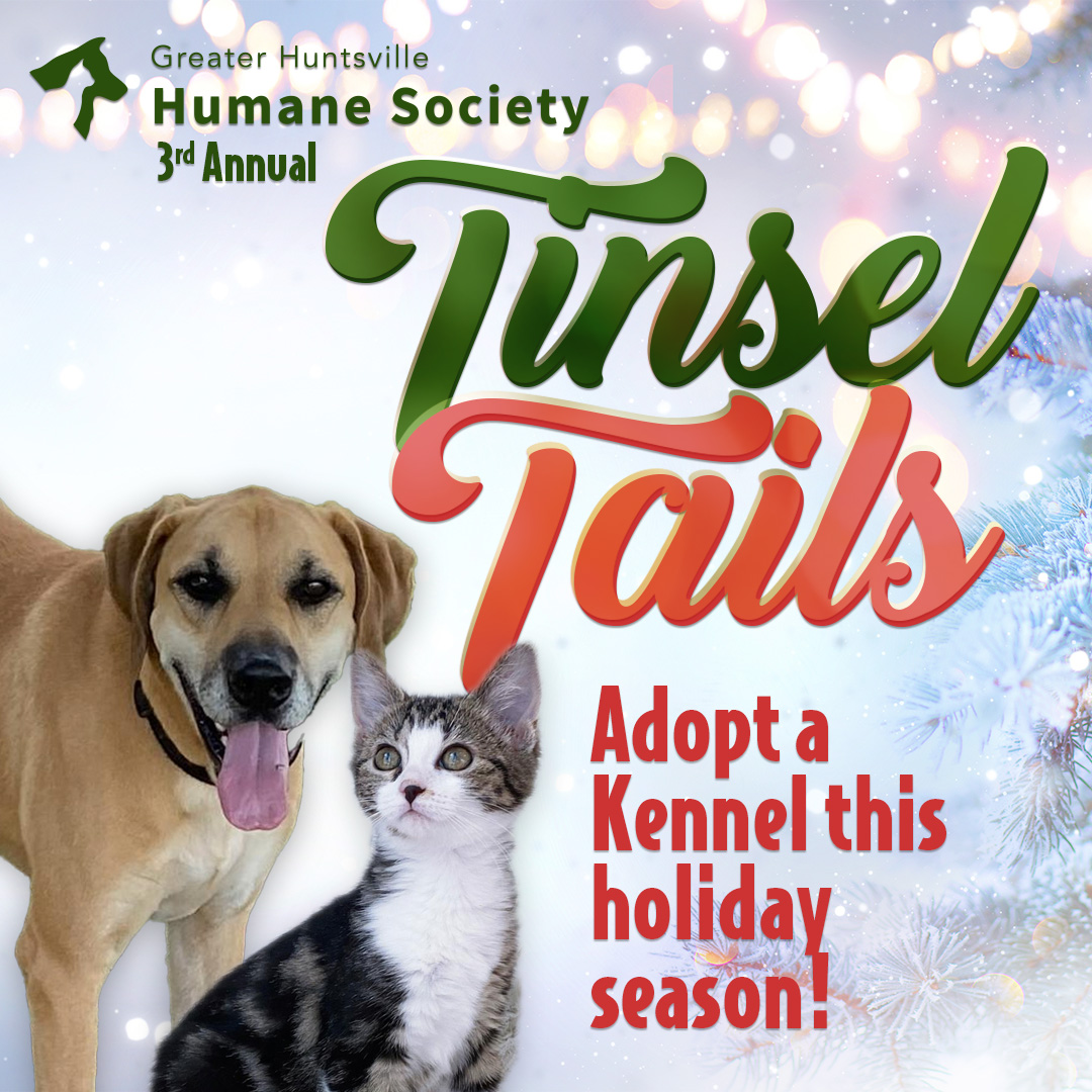 Tinsel, Tails, and Thank You for the Support Greater Huntsville